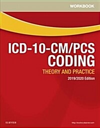 Workbook for ICD-10-CM/PCs Coding: Theory and Practice, 2019/2020 Edition (Paperback)