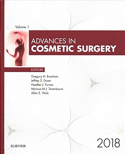 Advances in Cosmetic Surgery, 2018: Volume 1-1 (Hardcover)