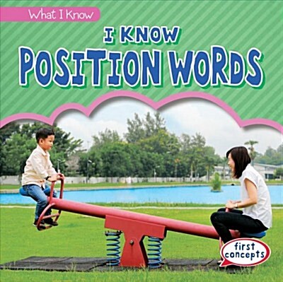 I Know Position Words (Paperback)