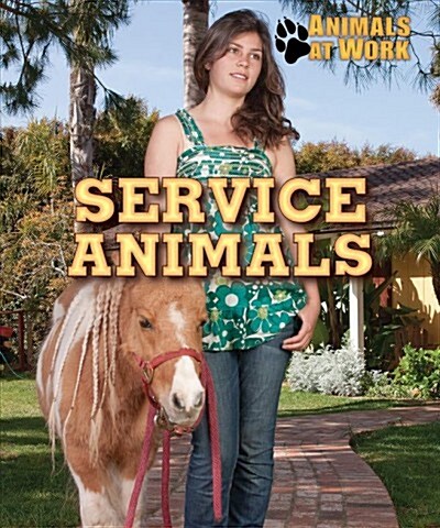 Service Animals (Library Binding)