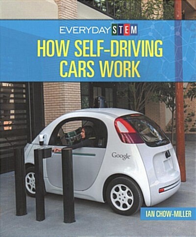 How Self-driving Cars Work (Paperback)