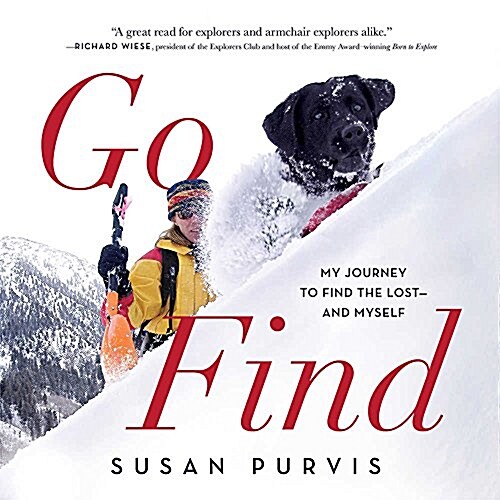 Go Find Lib/E: My Journey to Find the Lost-And Myself (Audio CD)