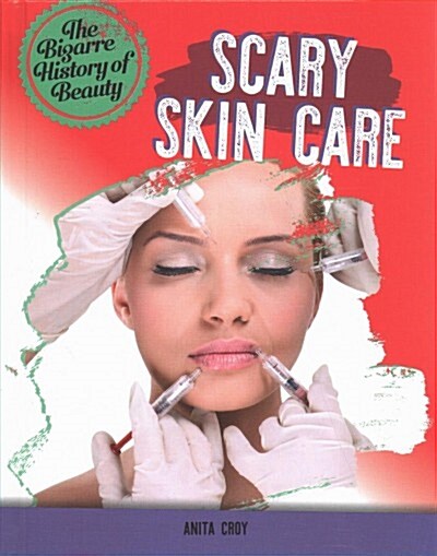 Scary Skin Care (Library Binding)
