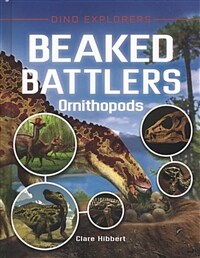 Beaked battlers  : ornithopods