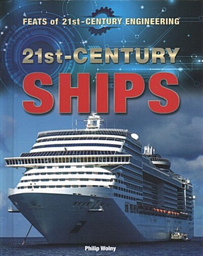 21st-Century Ships (Library Binding)
