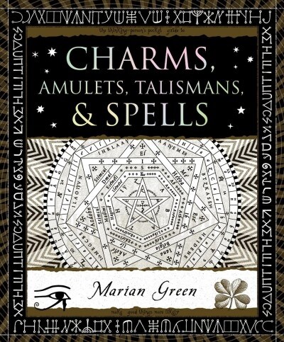 Charms, Amulets, Talismans & Spells (Hardcover)