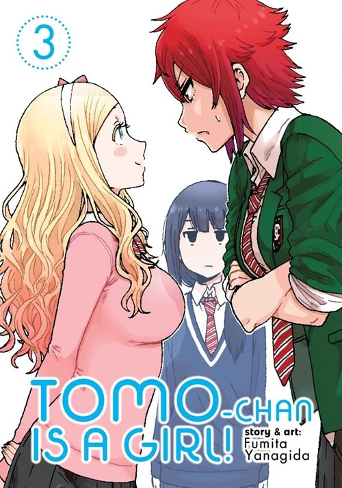 Tomo-Chan Is a Girl! Vol. 3 (Paperback)