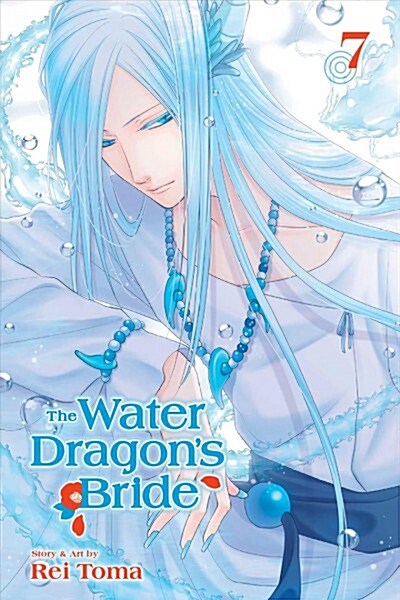 The Water Dragons Bride, Vol. 7 (Paperback)
