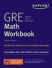 GRE Math Workbook: Score Higher with 1,000+ Drills & Practice Questions (Paperback)