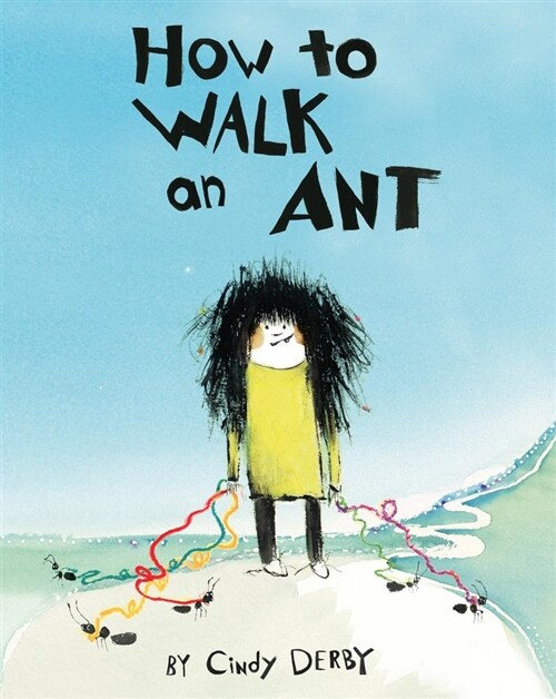 How to Walk an Ant (Hardcover)