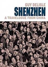 Shenzhen: A Travelogue from China (Paperback)