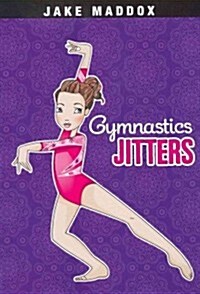 Gymnastics Jitters (Paperback)