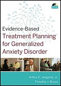 Evidence-Based Treatment Planning for Generalized Anxiety Disorder DVD (Hardcover)