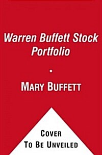 The Warren Buffett Stock Portfolio: Warren Buffett Stock Picks: Why and When He Is Investing in Them (Audio CD)