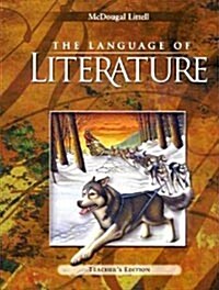 The Language of Literature Grade6 (Teachers Edition, Hardcover)