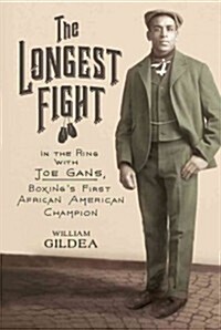 The Longest Fight (Hardcover)