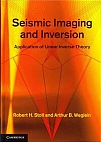 [중고] Seismic Imaging and Inversion: Volume 1 : Application of Linear Inverse Theory (Hardcover)