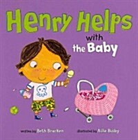 Henry Helps with the Baby (Board Books)