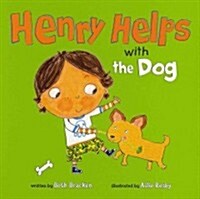 Henry Helps with the Dog (Board Books)