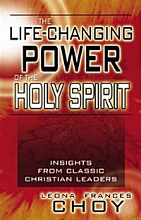 The Life Changing Power of the Holy Spirit (Paperback)