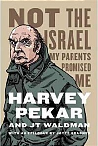 Not the Israel My Parents Promised Me (Hardcover)