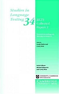 IELTS Collected Papers 2 : Research in Reading and Listening Assessment (Paperback)