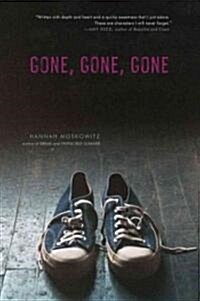Gone, Gone, Gone (Hardcover)