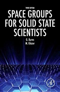 Space Groups for Solid State Scientists (Hardcover, 3)