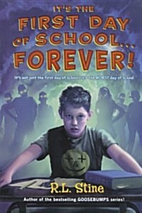 [중고] It‘s the First Day of School... Forever! (Paperback)