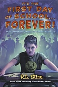 [중고] Its the First Day of School... Forever! (Paperback)