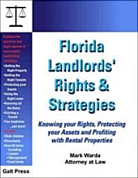 Florida Landlords Rights & Strategies (Paperback)