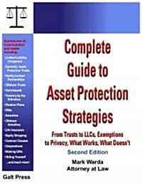 Complete Guide to Asset Protection Strategies (Paperback, 2nd)