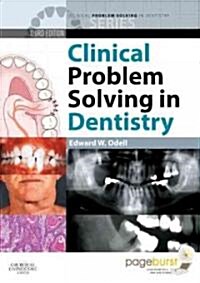 Clinical Problem Solving in Dentistry (Paperback, Pass Code, 3rd)