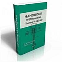 Handbook of Differential Thermal Analysis (Hardcover)