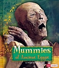 Mummies of Ancient Egypt (Hardcover)