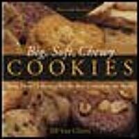 Big, Soft, Chewy Cookies (Paperback)