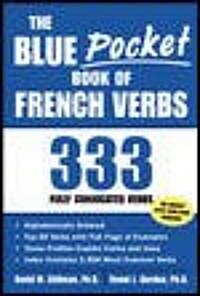 The Blue Pocket Book of French Verbs: 333 Fully Conjugated Verbs (Paperback)