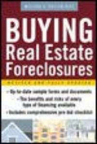 Buying real estate foreclosures 2nd ed