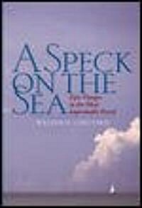 A Speck on the Sea (Hardcover)