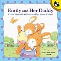 Emily and Her Daddy (Paperback, LTF)