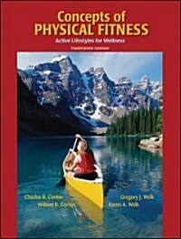 Concepts of Physical Fitness: Active Lifestyles for Wellness (Paperback, 14)