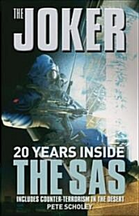 The Joker : 20 Years Inside the SAS (Paperback, New ed)