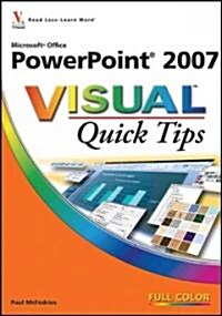 Microsoft Office PowerPoint 2007 Visual Quick Tips (Paperback)