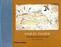 Samuel Palmer : The Sketchbook of 1824 (Hardcover, New ed)