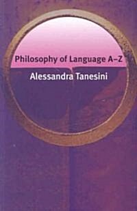 Philosophy of Language A-Z (Paperback)