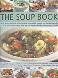 The Soup Book (Paperback)