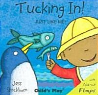 Tucking In! (Board Book)