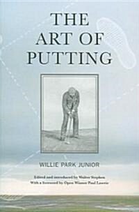 The Art of Putting (Paperback)