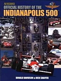 Autocourse Official History of the Indianapolis 500 (Hardcover)