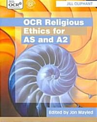 OCR Religious Ethics for AS and A2 (Paperback, Rev ed)